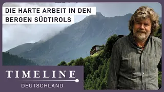 Ein Leben wie Reinhold Messner | Selbstversorgerhof Doku | Timeline Deutschland