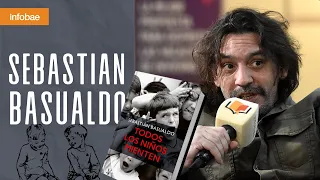 Sebastián Basualdo: "La infancia no es la patria de nadie"