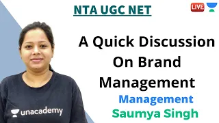 A Quick Discussion on Brand Management | Management | NTA UGC NET | Saumya Singh