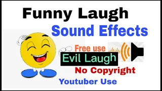 FUNNY LAUGH SOUND EFFECTS 2021 NO COPYRIGHT || Free Use For YouTuber