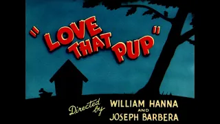 Tom & Jerry - #197 - Love That Pup (1949) [Original]