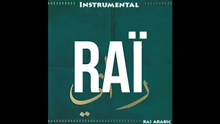 Best Album Instrumental Raï #Remix By Raï ARABIC || [Best Compilation]