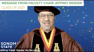 A message to the Class of 2021 from Chair of the Faculty Jeffrey Reeder