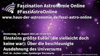 Einsteins größte Eselei (die vielleicht doch keine war) - Jochen Liske bei#FasziAstroOnline