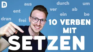 Wortschatz erweitern: SETZEN 10 Verben mit Präfixen |  Deutsch lernen B1 B2 C1