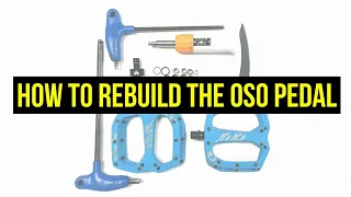 How to rebuild the Marin Oso pedal