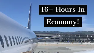 16+ HOURS IN ECONOMY! United Airlines SFO-SIN!