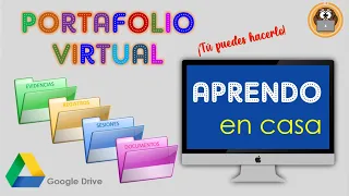 PORTAFOLIO DOCENTE -APRENDO EN CASA-  Hazlo tu mism@. Super fácil con Google Drive