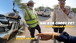 Police bhi SHOCK mai 2500cc ka bike dekh kar