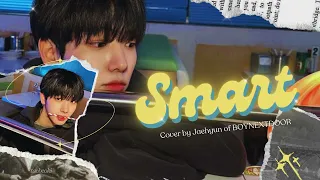Jaehyun (재현) of BOYNEXTDOOR - Smart (original by LE SSERAFIM) | Rom, Han, Eng Lyrics