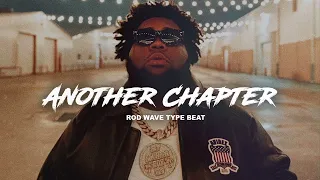 [FREE] Rod Wave Type Beat 2023 - "Another Chapter"  | @1AlexMadeThis