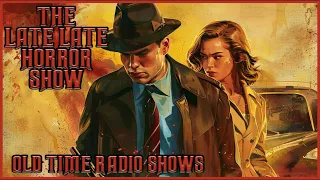 Detective Mix Bag / Shaken Not Stirred / Old Time Radio Shows / All Night Long 12 Hours