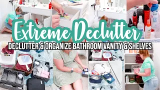 BATHROOM ORGANIZATION + DECLUTTER WITH ME | CLEAN WITH ME | CLEANING MOTIVATION