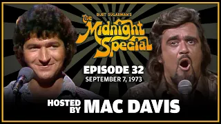 Ep 32 - The Midnight Special Episode | September 7, 1973