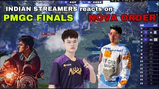 INDIAN STREAMERS❤️  Reaction on NOVA ORDER Performance 🥵🔥 in PMGC FINALS  ft. Sc0utOP and MortaL 🔥❤️