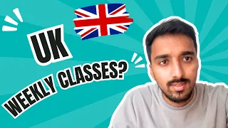 UK Universities | week me kitne din class lagti hai | Singh In England