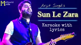 Sunle Zara - Arijit Singh | Karaoke with lyrics | Singham Returns