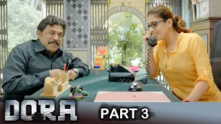 Dora Telugu Full Movie Part 3 | Nayanthara | Harish Uthaman | Thambi Ramaiah