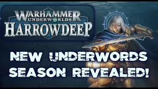 NEW WARHAMMER UNDERWORLDS Season Revealed! Harrowdeep!