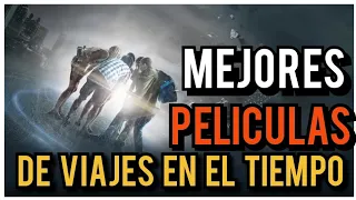 TOP 8 Mejores PELICULAS DE VIAJES EN EL TIEMPO 2022