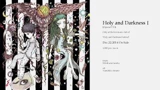 Mili & arai tasuku - Holy and Darkness 1 : Short ver.