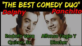 Dolphy & Panchito " Classic Tagalog Comedy  " THE KING OF COMEDY