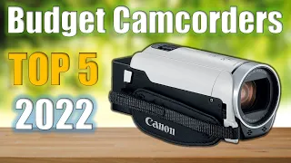 Budget Camcorders : Top 5 Best Budget Camcorders 2022