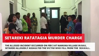 Setareki Ratatagia Charged With Murder