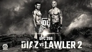 UFC 266 - Diaz vs Lawler 2 Extended Preview | NICK DIAZ vs ROBBIE LAWLER 2 PROMO |