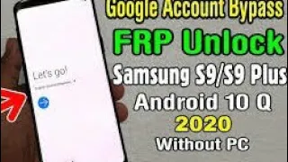 Samsung  Galaxy  s9/s9+ frp bypass without  computer  new method