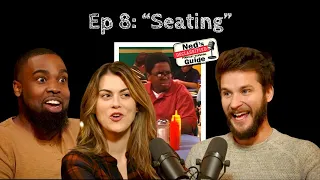 Ep 8: “Seating” | Ned's Declassified Podcast Survival Guide