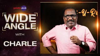 Charle Interview With Baradwaj Rangan | Wide Angle | #KONDRAALPAAVAM | #DayalPadmanabhan