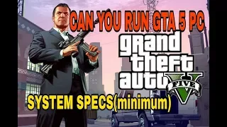 GTA 5 PC REQUIREMENTS CHECK|CAN YOUR SYSTEM RUN GTA 5 PC?(SYSTEM REQUIREMENT)