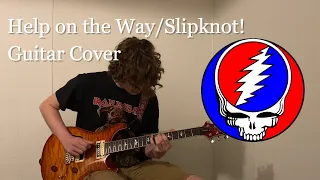 Grateful Dead - Help on the Way/Slipknot! || Guitar Cover - Xander Porter