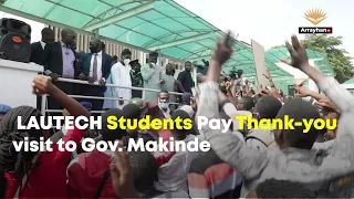 LAUTECH Students Pay Thank-you visit to Gov. Makinde | Arrayhan Tv