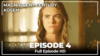 Magnificent Century : Kosem Episode 4 (English Subtitle)