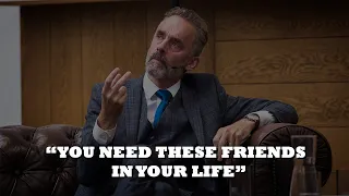 Jordan Peterson: how to spot good friends