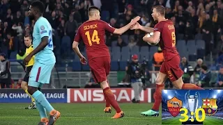 AS Roma- FC Barcelona 3:0 • all GOALS & highlights 10.04.2018 • Champions League quarterfinal