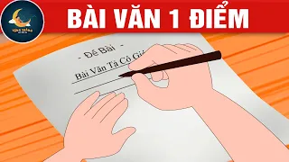 BÀI VĂN 1 ĐIỂM - TRUYỆN CỔ TÍCH - QUÀ TẶNG CUỘC SỐNG - KHOẢNH KHẮC KỲ DIỆU - HOẠT HÌNH HAY