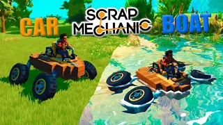 CAR - BOAT in Scrap Mechanic.