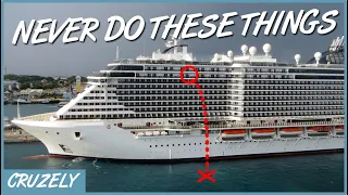 11 Major Things to NEVER Do on a Cruise Ship