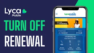How To Turn Off Auto Renewal on Lycamobile - Full Guide (2024)