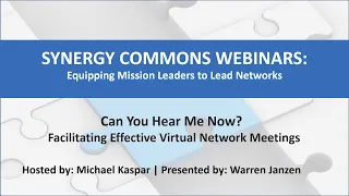 Synergy Commons Webinar - Can You Hear Me Now (Warren Janzen)