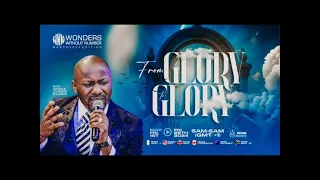 Apostle Suleman LIVE:🔥FROM GLORY TO GLORY || WWN #Day17  - March Edition || 25TH March, 2024