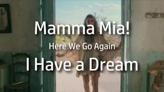 Mamma Mia! Here We Go Again | I Have a Dream {lyrics}