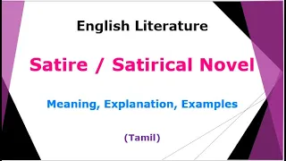 Satire / Satirical Novel - Types, Examples (Tamil Explanation)#satire#satiricalnovel#types#set#net#