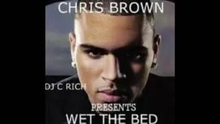 Chris Brown - Wet The Bed (slowed down)