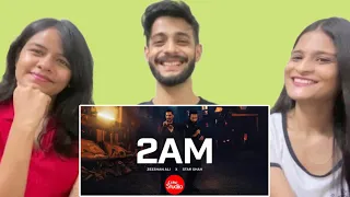 2AM - Coke Studio Pakistan Season 15 | Star Shah x Zeeshan Ali | WhatTheFam Reactions!!