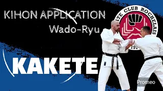 Kihon application - Kakete - Karaté Wado Ryu