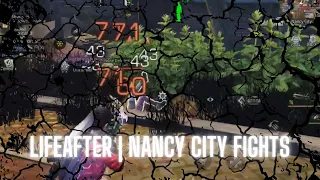 LifeAfter | Nancy city Fights